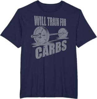 Will Train for Carbs Pro Fitness wear for Your Boyfriend T-Shirt