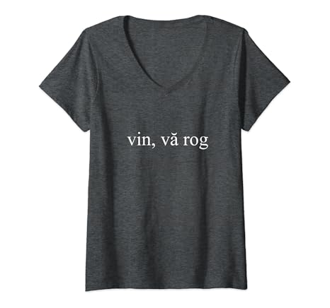 Amazon Com Womens Wine Please Vin Va Rog Romanian Language Group Travel Gift V Neck T Shirt Clothing