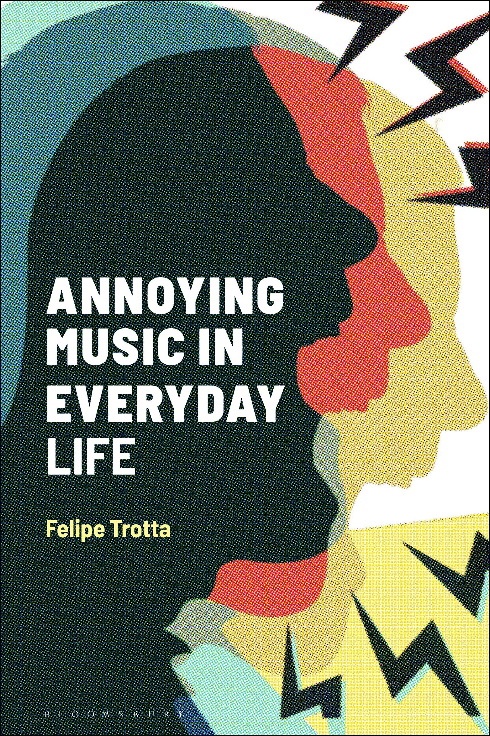 Annoying Music in Everyday Life Livre d'Étude Culturelle pour Étudiants