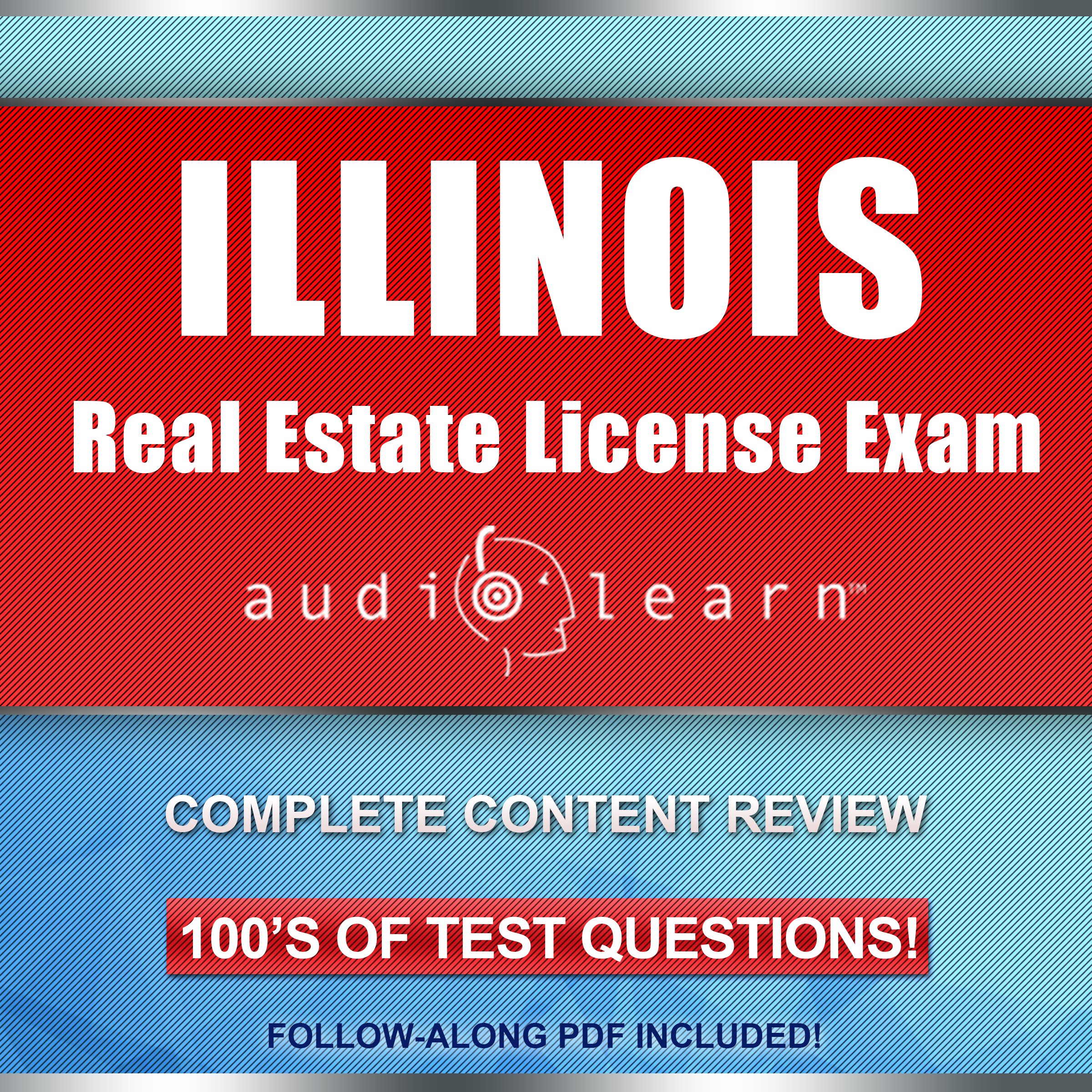 Cover art for Illinois Real Estate License Exam AudioLearn - Complete Audio Review for the Real Estate License Examination in Illinois!