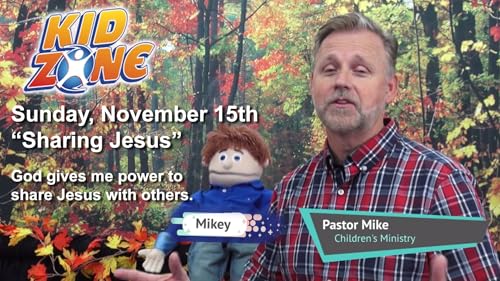TLC Kid Zone with Pastor Mike