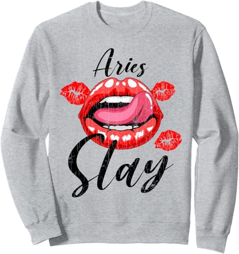 Zodiac Sign Funny Aries Slay Graphic For Girls Women Sweatshirt