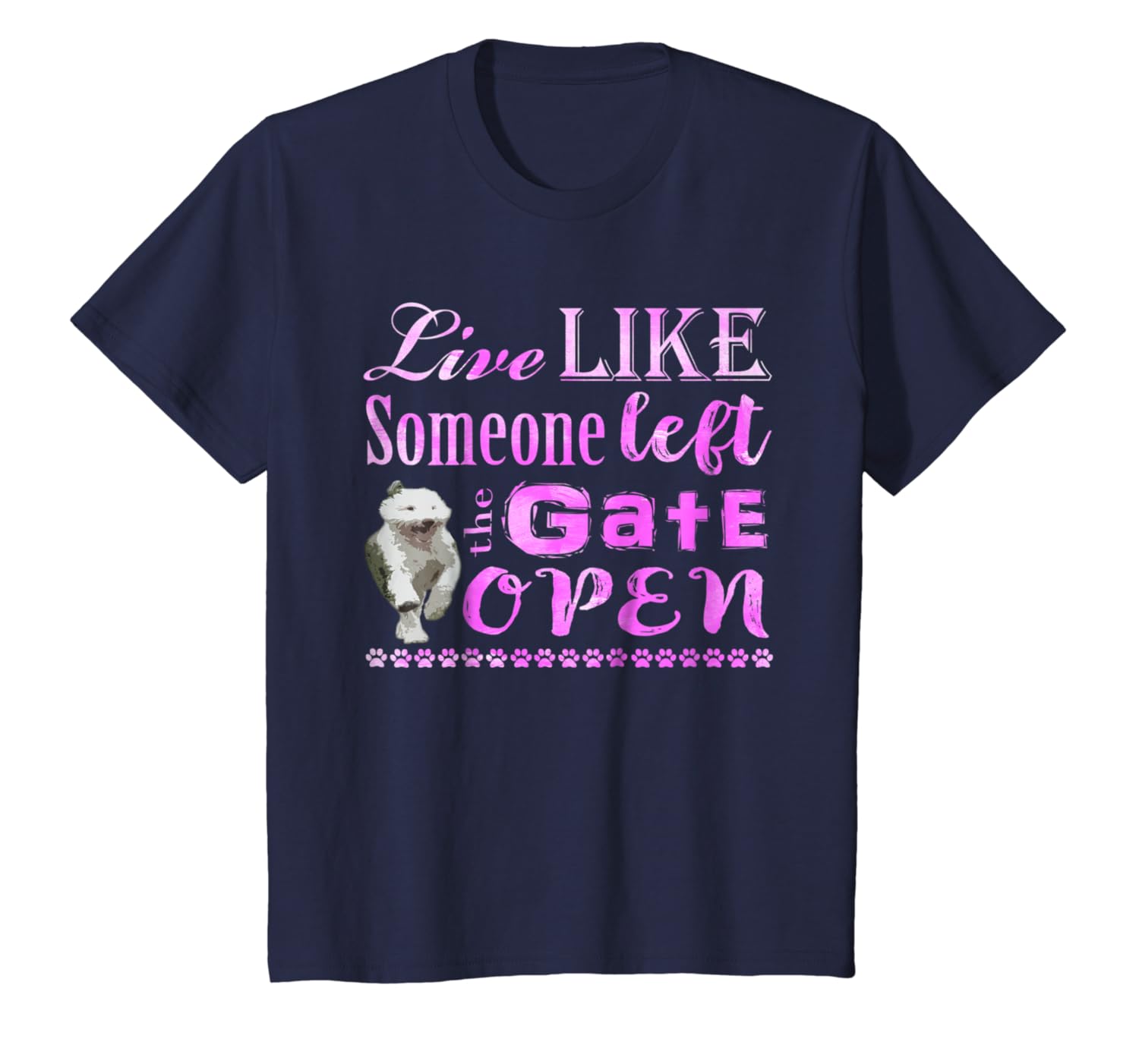 Live Like Someone Left The Gate Open T Shirt