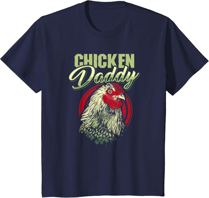 Chicken daddy shirt Clearance