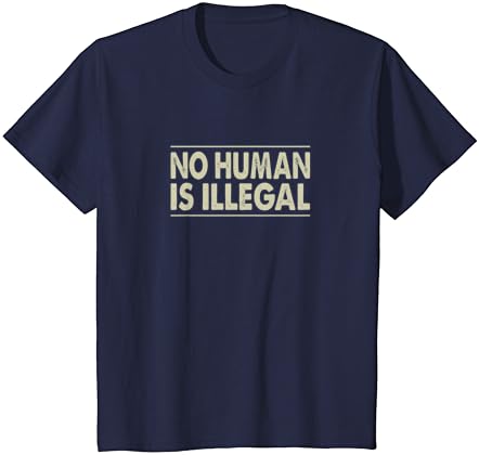 No human is illegal shirt Clearance