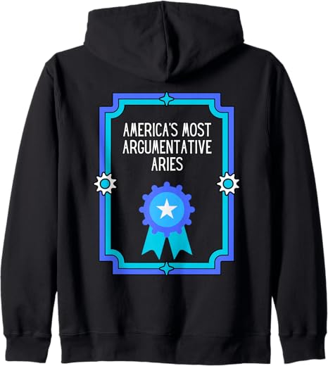 Award Winning Certificate for Argumentative Aries Sign Zip Hoodie