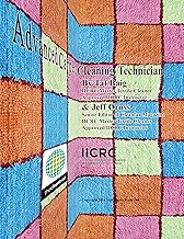 Carpet Cleaning Technican's Manual: Advanced