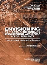 Envisioning A 21st Century Science and Engineering Workforce for the United States: Tasks for University, Industry, and Government