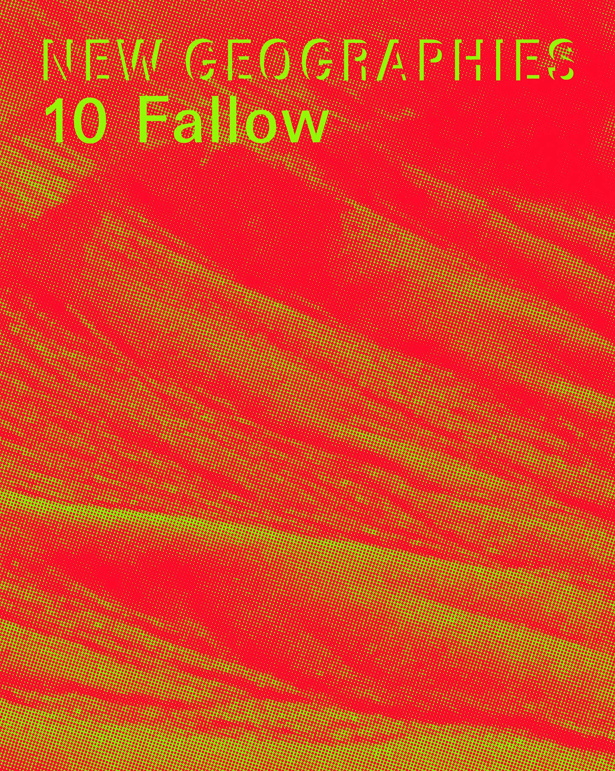 New Geographies 10. Fallow