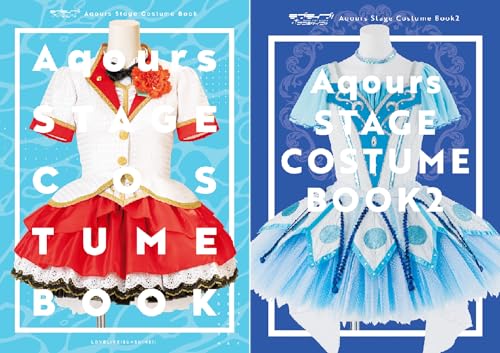 ラブライブ！サンシャイン!! Aqours Stage Costume Book