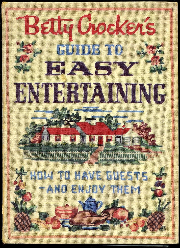 洋書 Betty Crocker Easy Entertaining Guide to easy entertaining: Crocker, Betty: 9780307096111: Amazon
