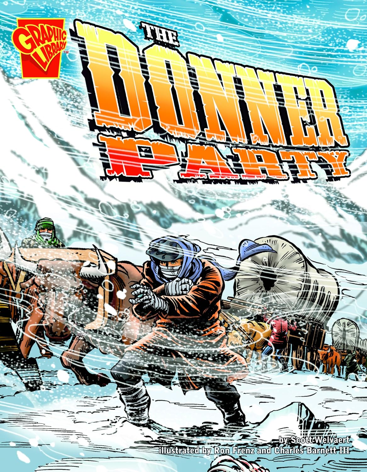 The Donner Party (Disasters in History)