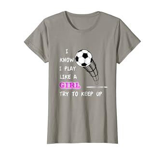 play like a girl soccer shirt