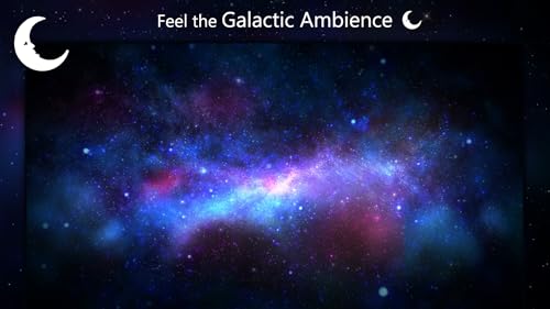 Calm Galaxy Ambience