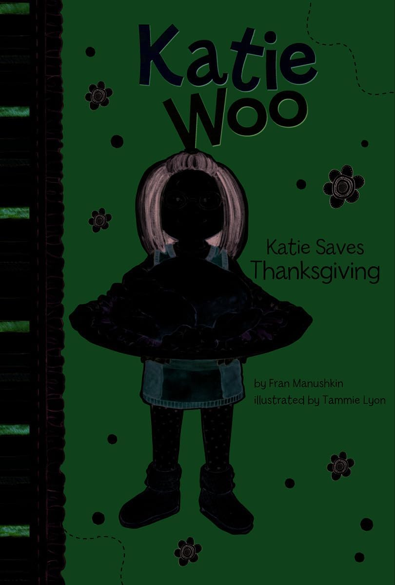 Katie Woo Katie Saves Thanksgiving