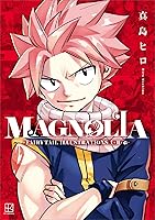 MAGNOLIA FAIRY TAIL イラスト集　画集　真島ヒロ　マガジン絶版 Amazon.co.jp: MAGNOLIA－FAIRY TAIL