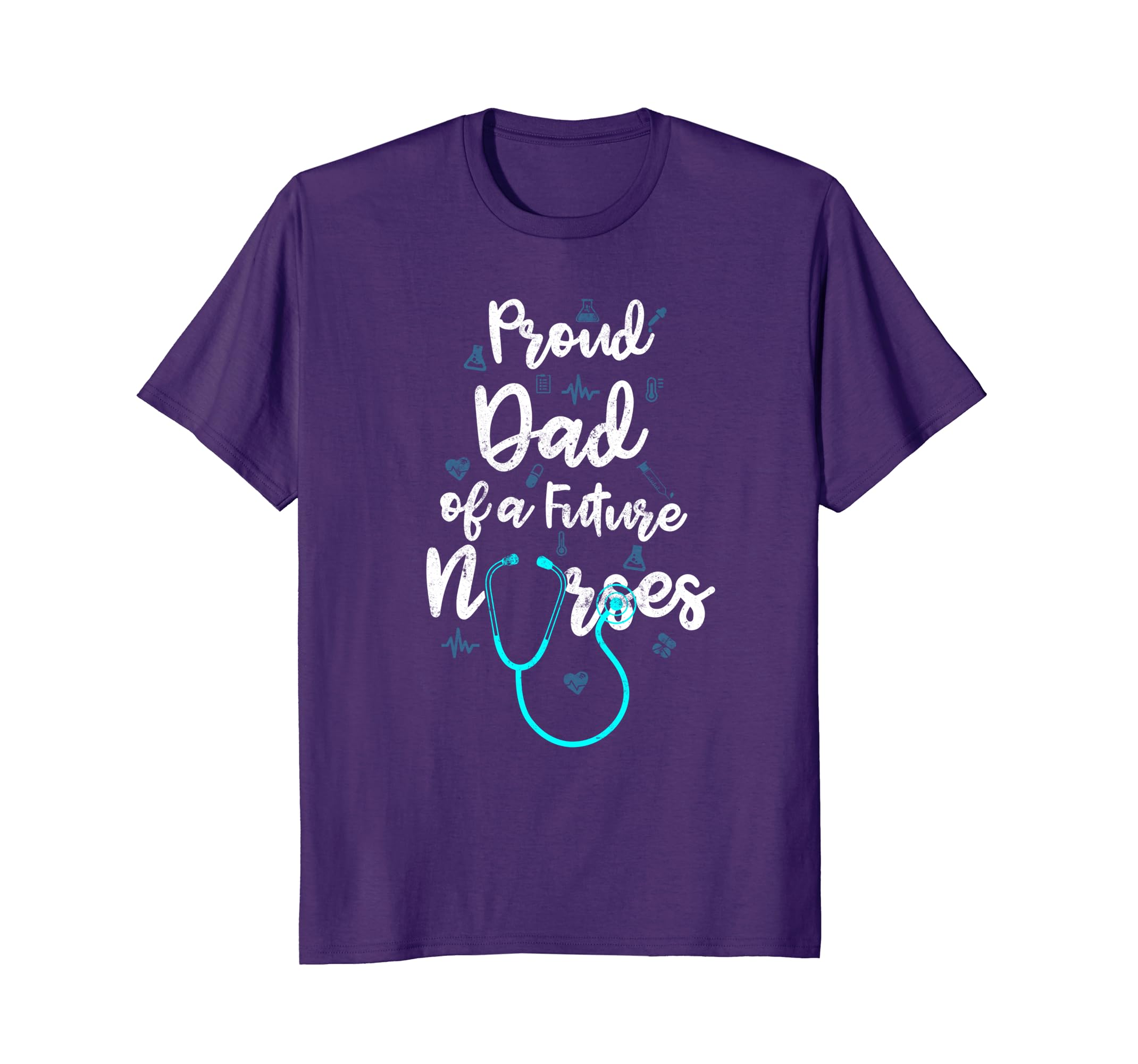 Future Nurse Shirt Proud Dad Of A Future Nurse Tee-anz