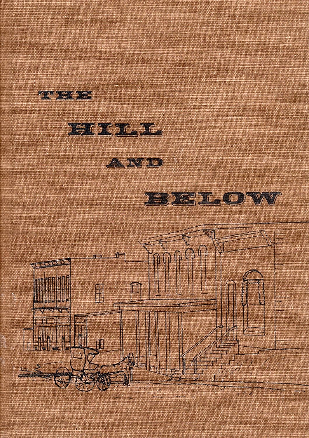 The hill and below [the history of Laingsburg] Colby, Birdie Amazon