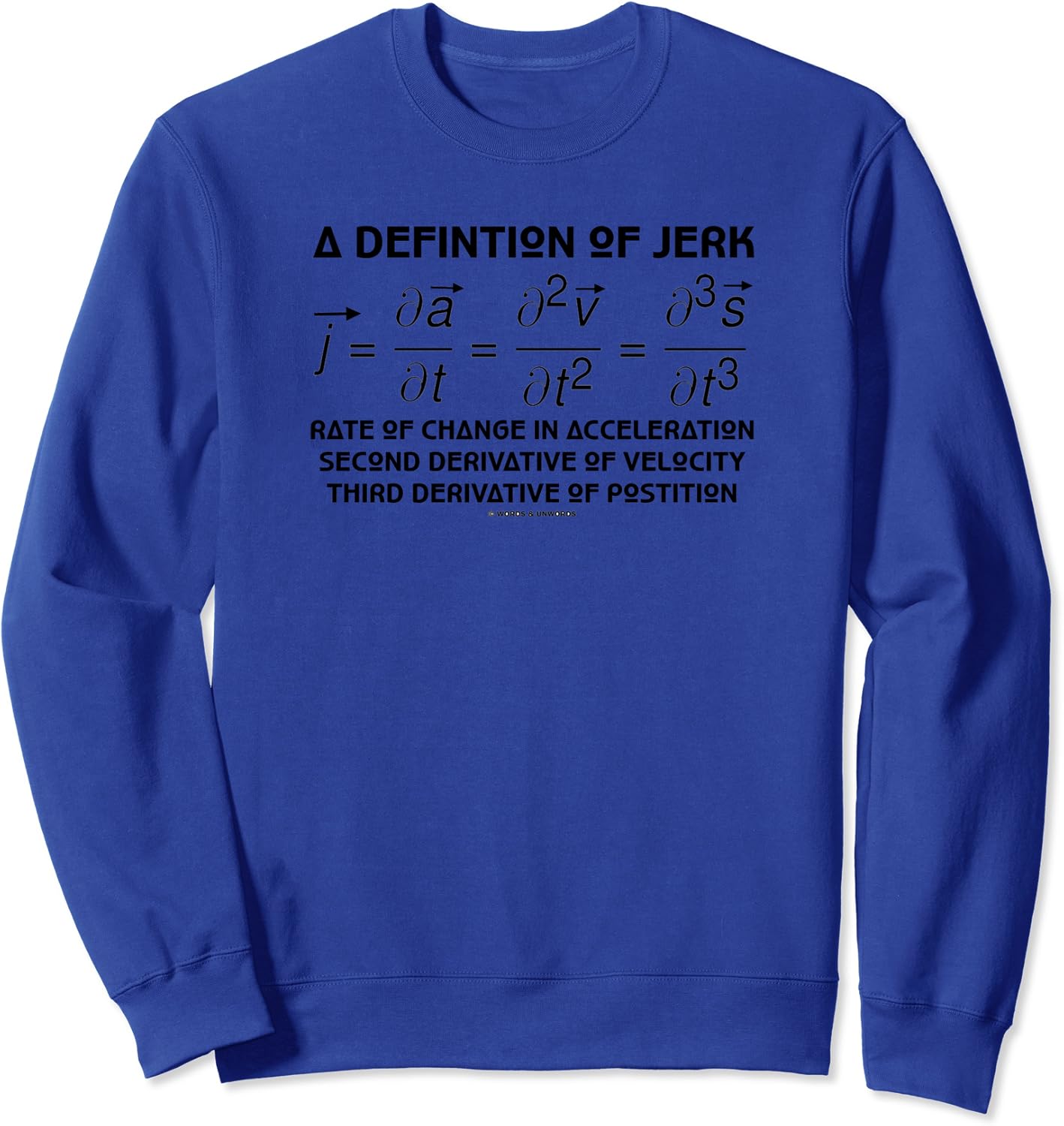 A Definition Of Jerk Physics Equation Geek Humor Sweatshirt