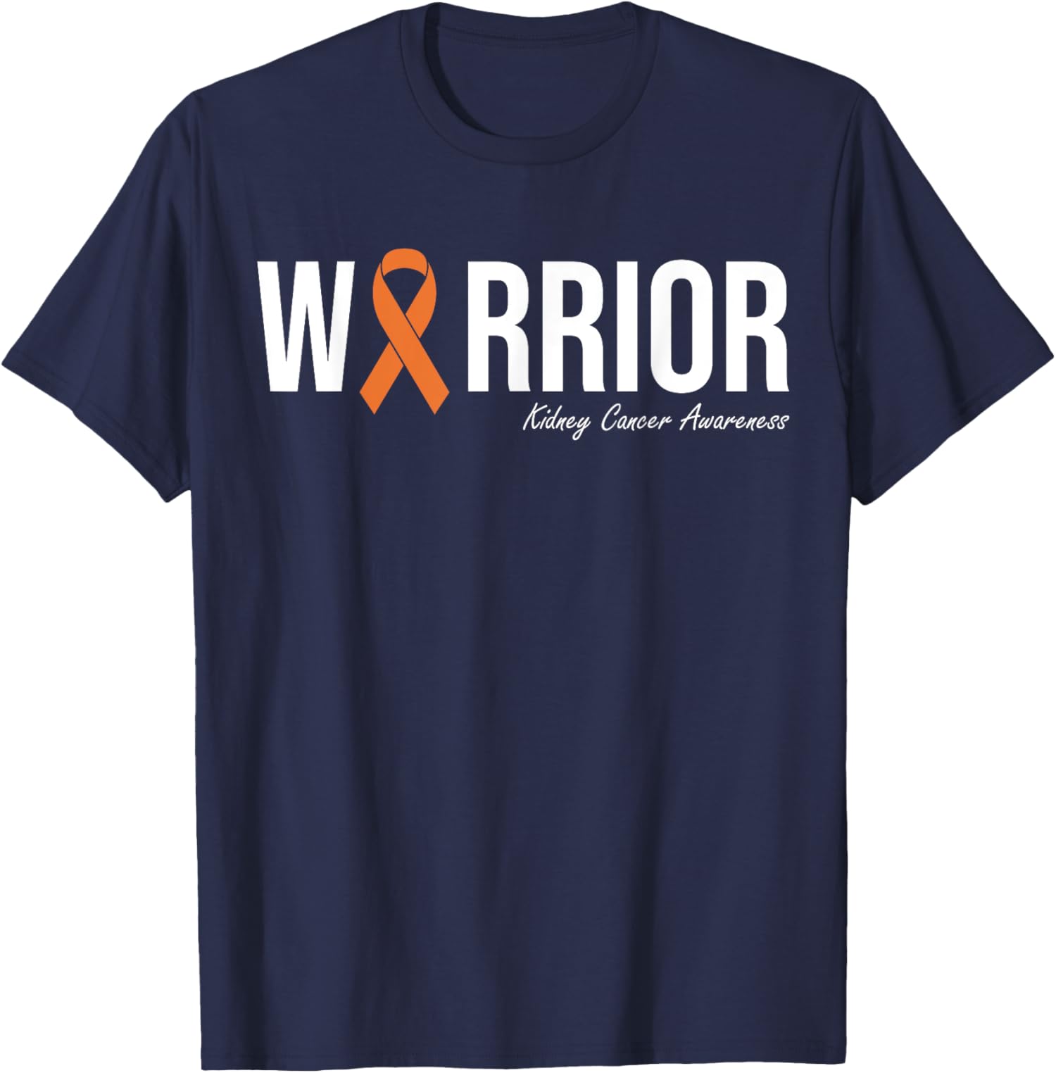 Kidney Cancer Awareness Orange Ribbon Warrior Present Unisex T-Shirt - Picture 6 of 9