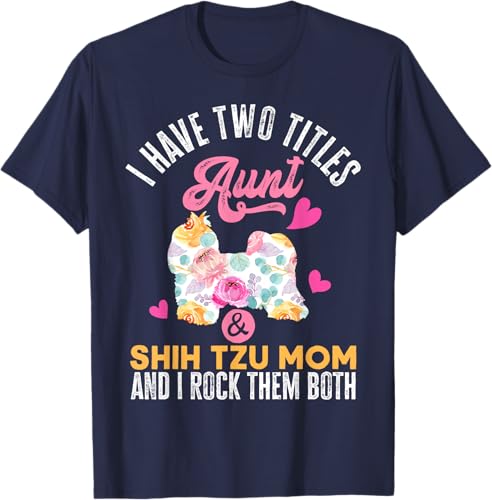 Miniatura 3 de I Have Two Titles Aunt and Shih Tzu Mom | Funny Dog Men Women T-Shirt Black,Navy Blue,Asphalt Grey,Cranberry Red,Red,Kelly Green,Dark Heather