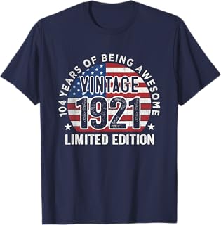 104th Birthday Gifts Men Vintage 1921 104 Years Old USA Flag T-Shirt