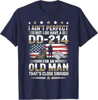 for an Old Man USA American Patriotic US Veteran T-Shirt