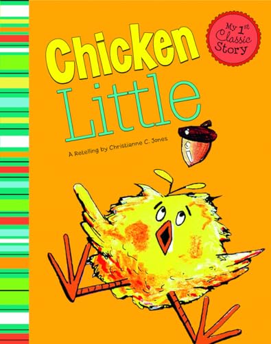 Chicken Little (My First Classic Story) (My 1st Classic Story)