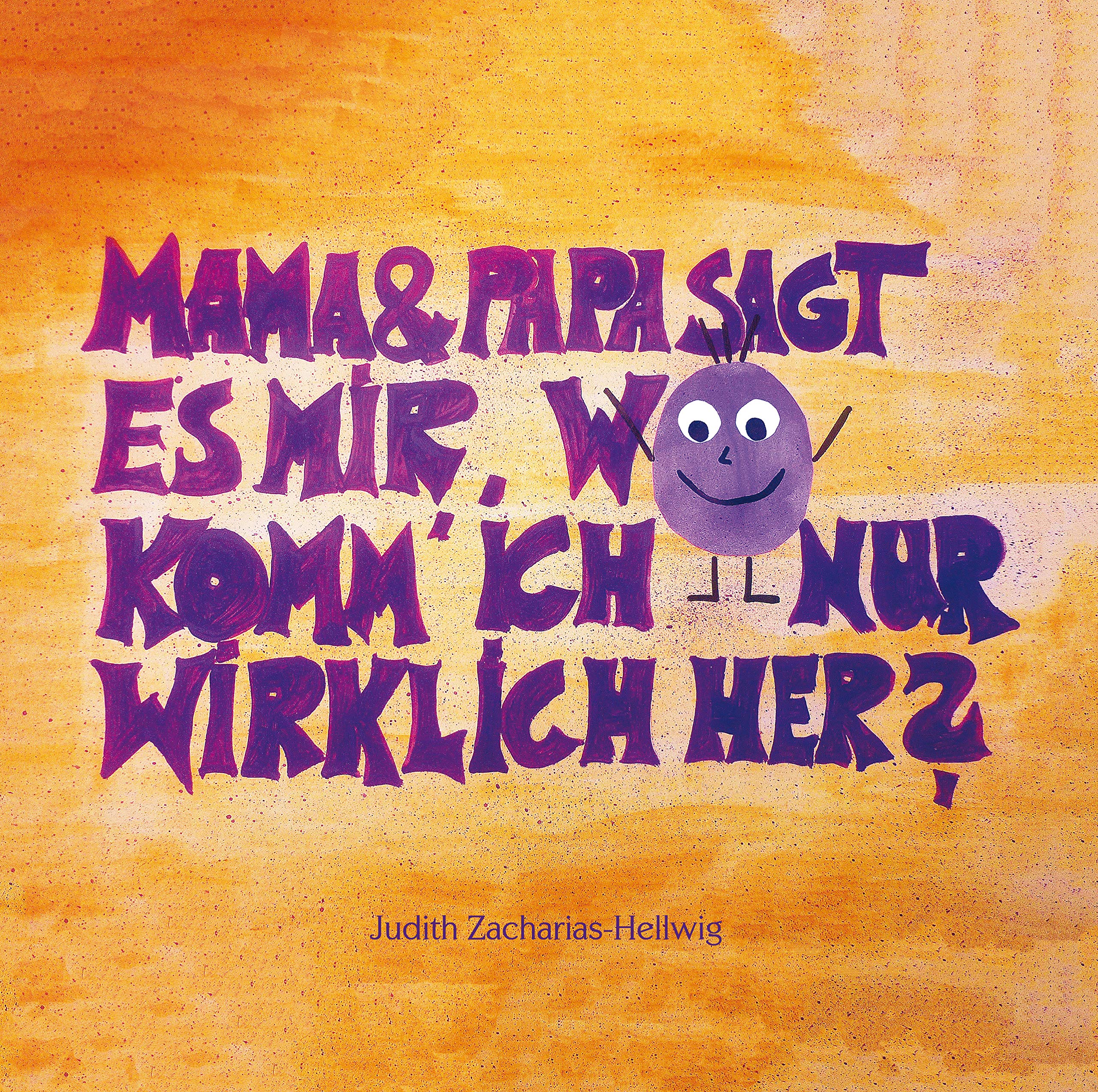 Download Book Mama & Papa, sagt es mir, wo komm' ich nur wirklich her?: Geschichte zum Thema doppelte Elternschaft bei Adoption und Pflegekontext (German Edition) No Survey