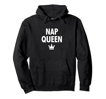 Nap queen hoodie Clearance