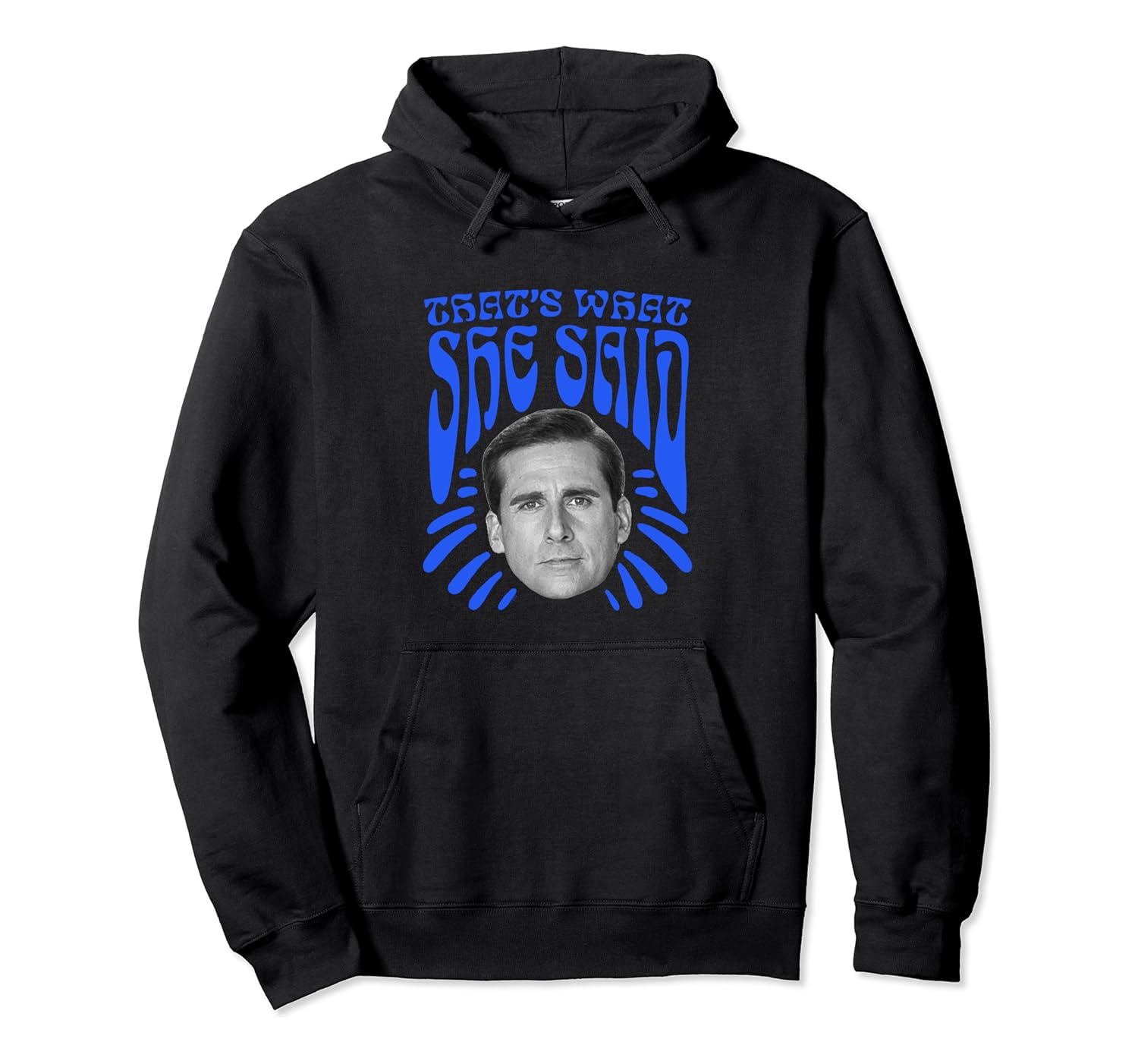 The Office Psychedelic That's What She Said Pullover Hoodie