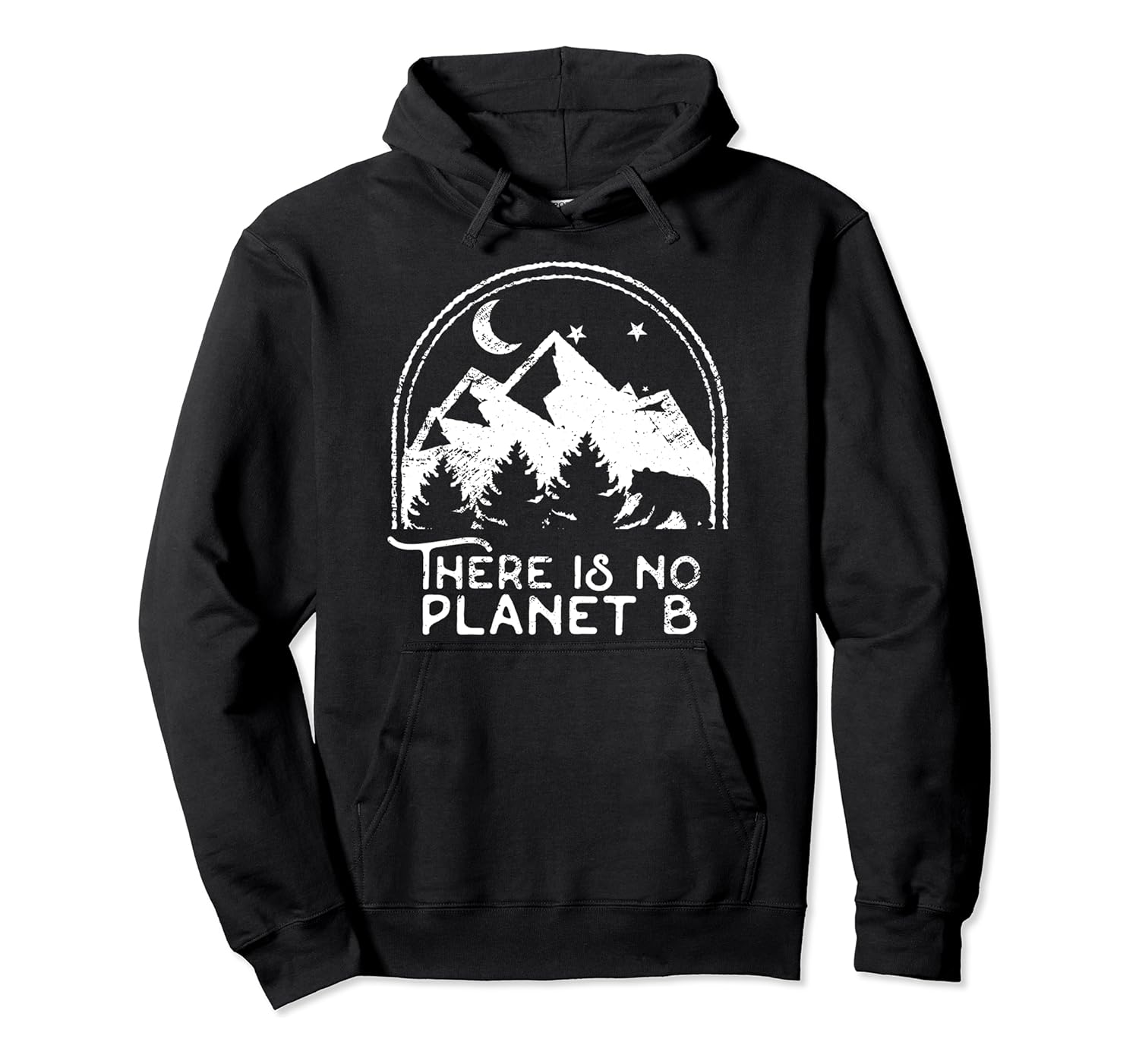 Amazon Com Earth Hoodie There Is No Planet B Hoodie Pullover