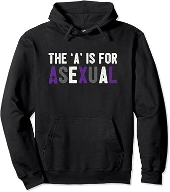 Amazon Com The A Is For Asexual Aro Ace Demi Pride Pullover Hoodie Clothing Shoes Jewelry
