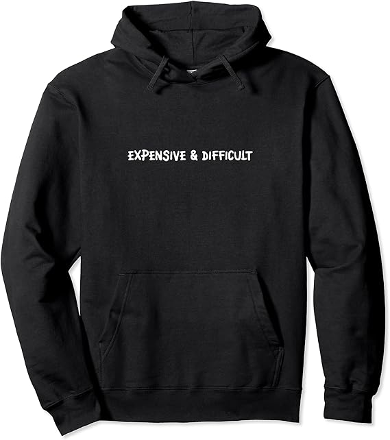 Expensive and difficult hoodie Clearance