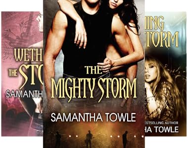 Amazon Com The Mighty Storm The Storm Book 1 Ebook Towle Samantha Kindle Store