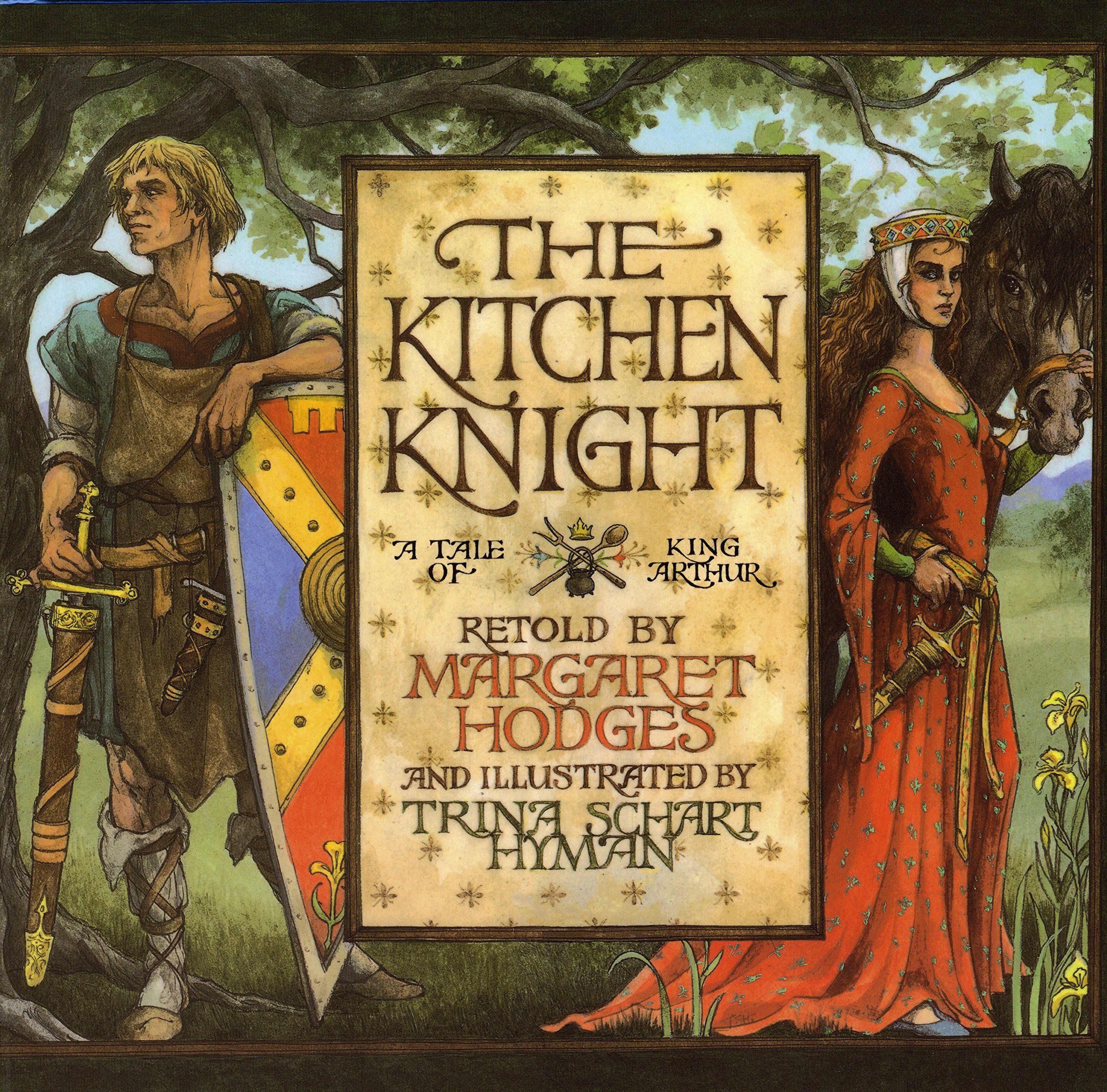 Holiday House The Kitchen Knight: A Tale of King Arthur