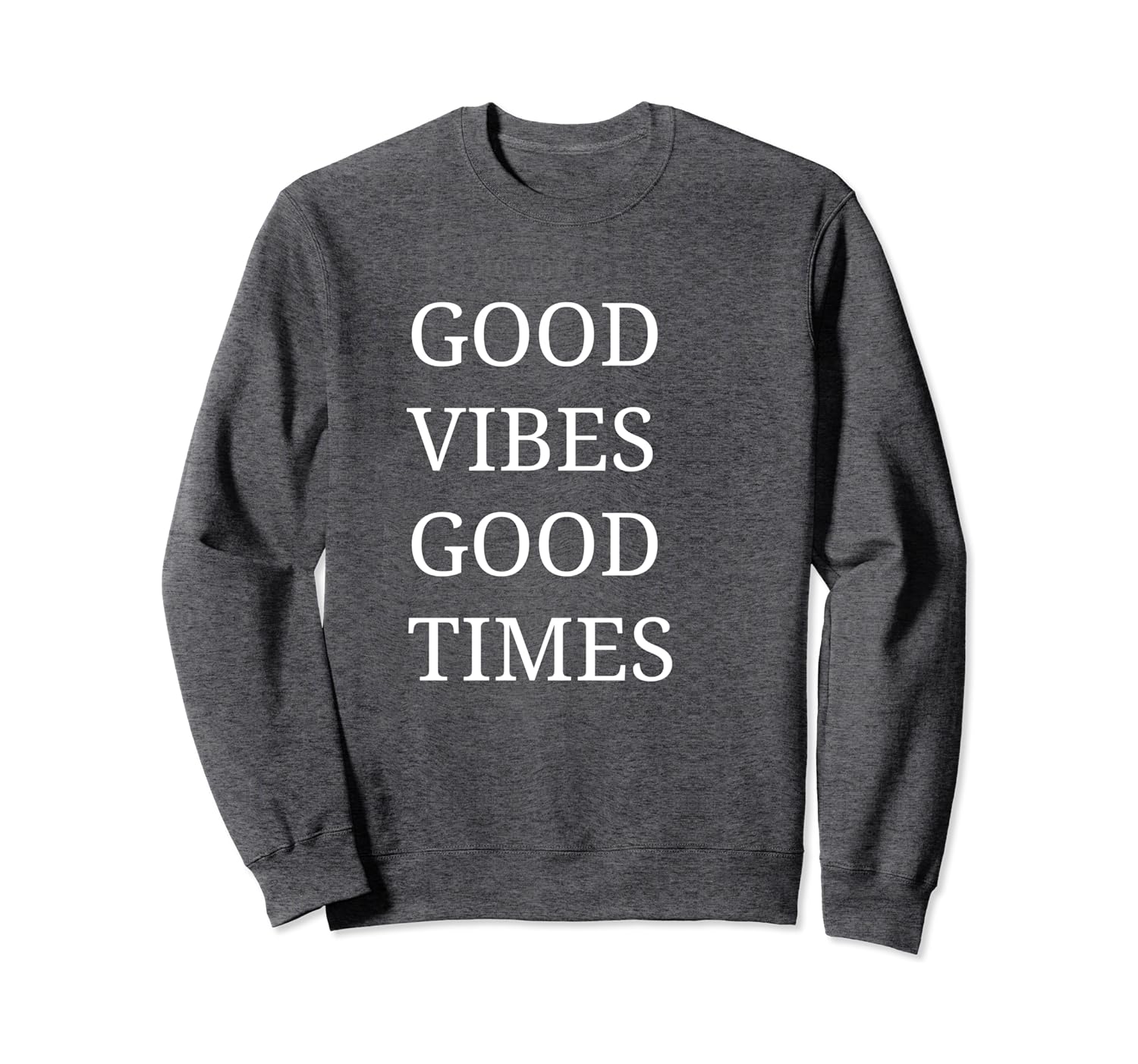 good times sweatshirt