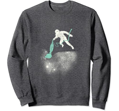 space vacuum sweatshirt