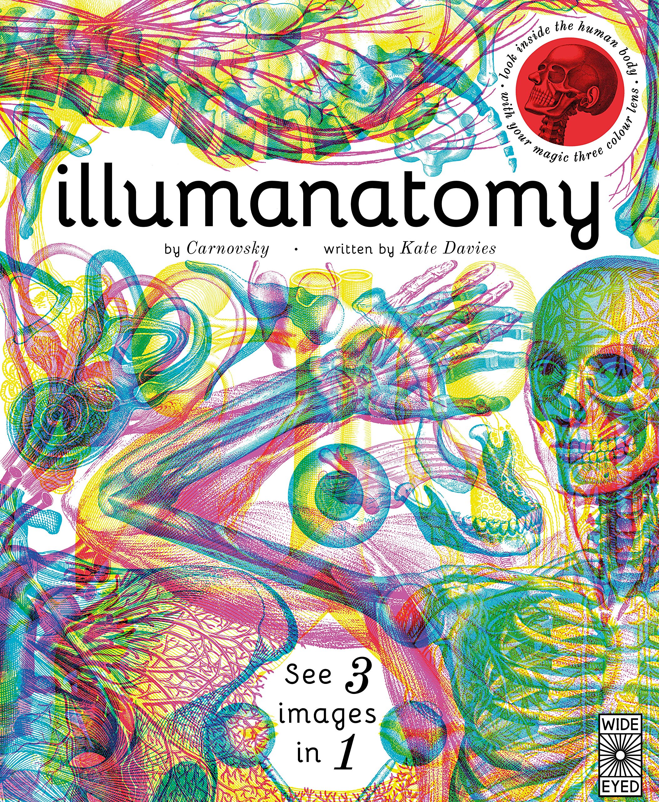 Bloomsbury Illumanatomy: See inside the human body with your magic viewing lens