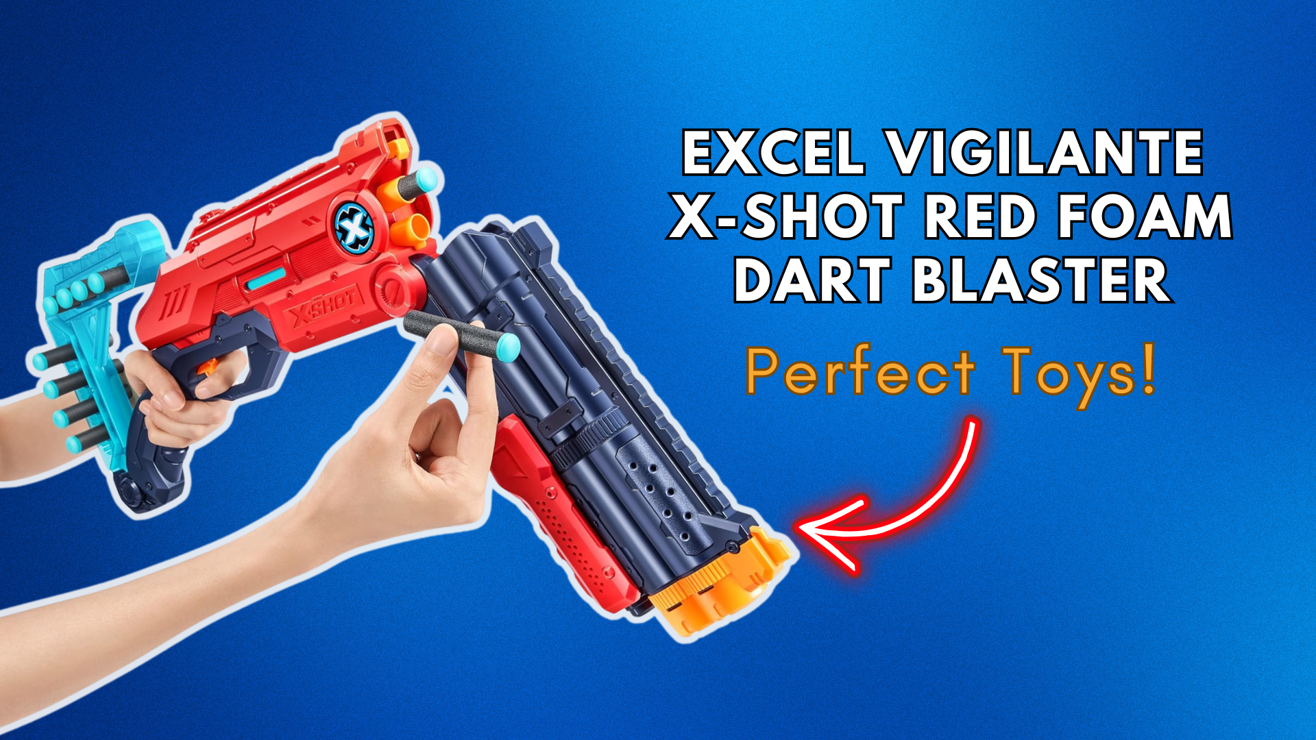 Watch Excel Vigilante X-Shot Red Foam Dart Blaster