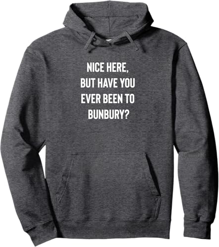 Miniatura 5 de Nice Here But Have You Ever Been To Bunbury Pullover Hoodie