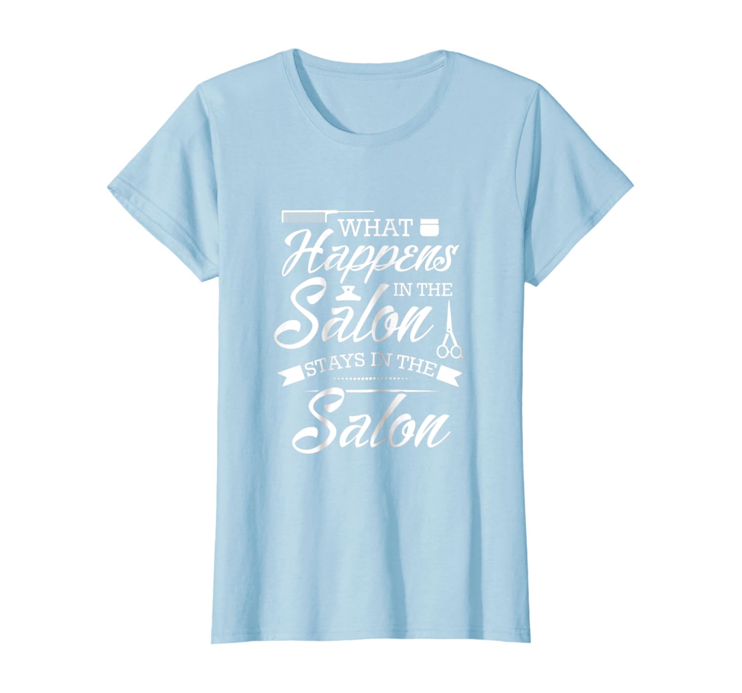 Amazon Com Hair Salon Stylist T Shirt For Men Or Woman Designer