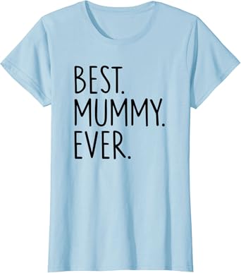 Best mummy t shirt Clearance