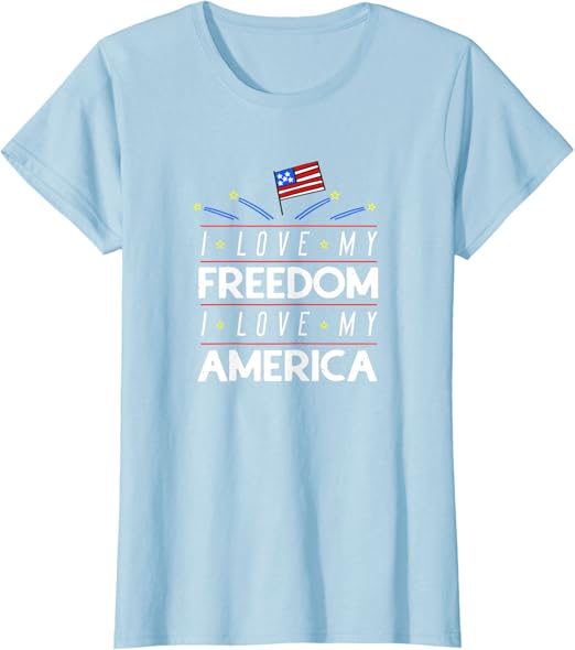 I love my freedom shirts Clearance