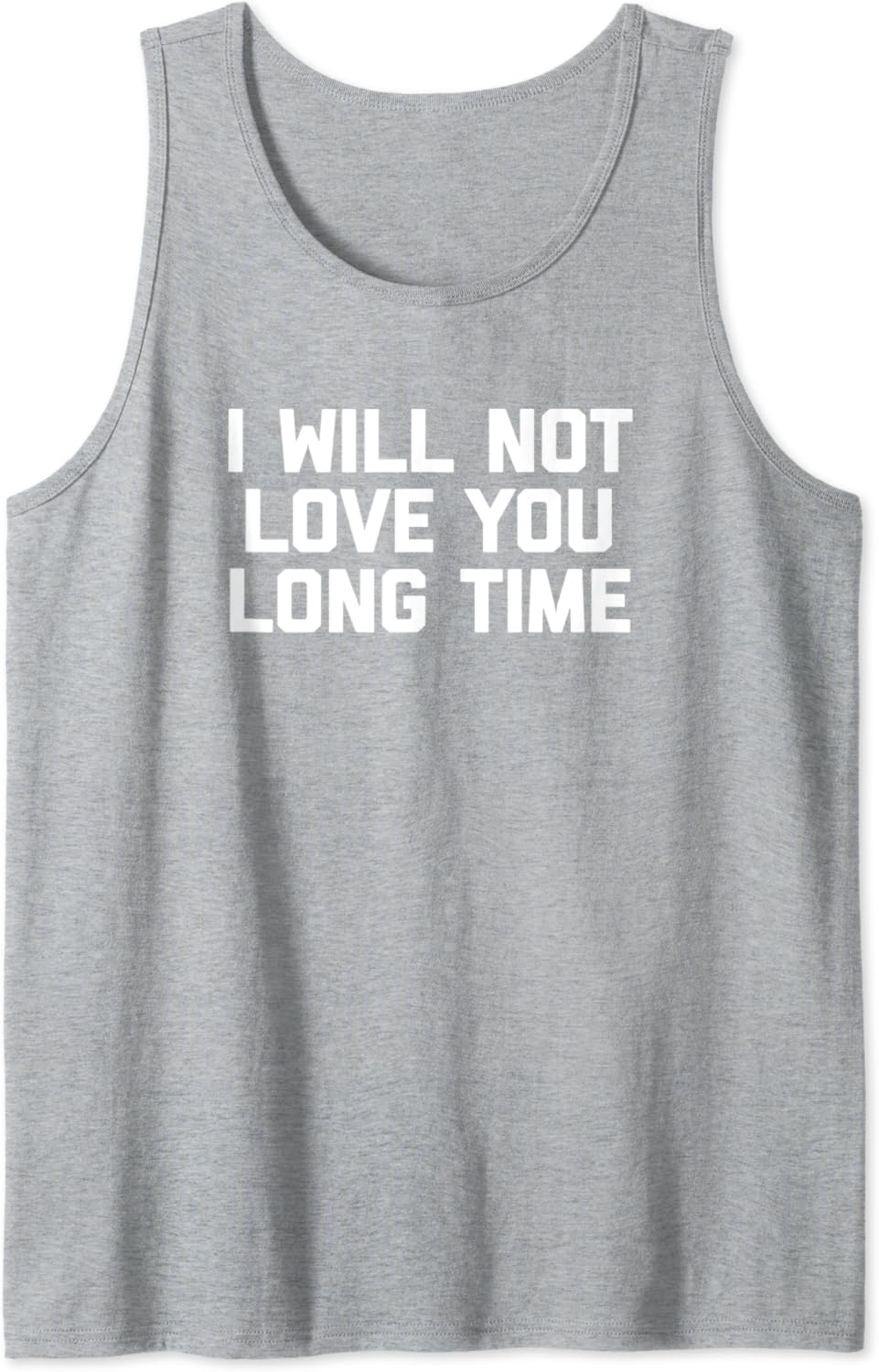I will not love you long time shirt Clearance