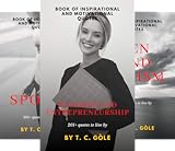  Book of Inspirational and Motivational Quotes - 201+ quotes to live by (3 Book Series)