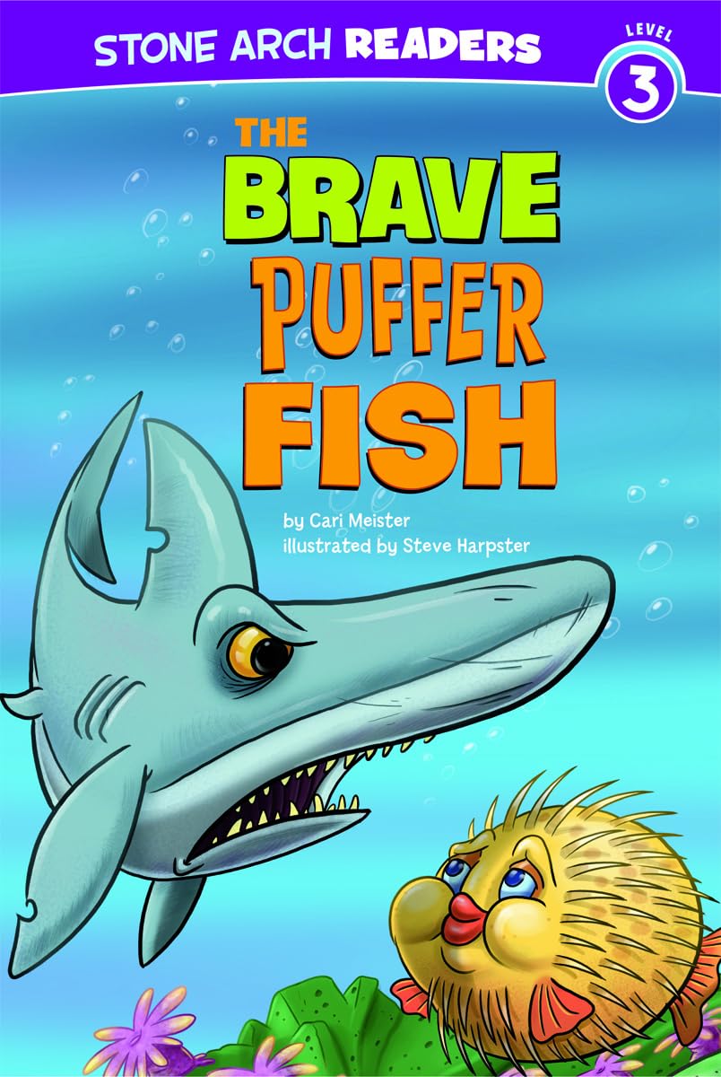 The Brave Puffer Fish (Stone Arch Readers, Level 3: Ocean Tales)