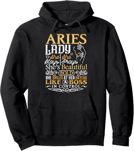 Aries Lady Shirt Astrology Zodiac Sign Aries Woman Girl Pullover Hoodie