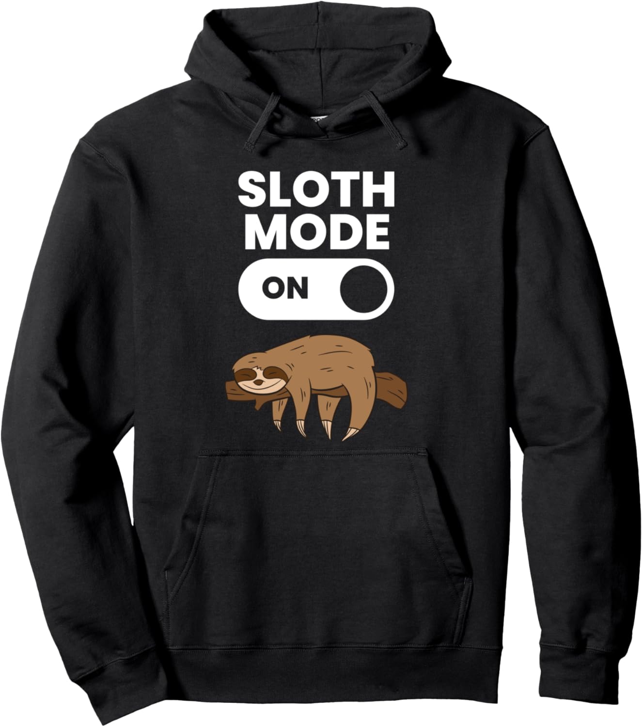 Product image of Cute Sloth Lover Gifts Love Sloths Sloth Mode On Pullover Hoodie