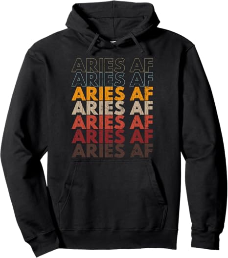 Aries AF Apparel For Men And Women Funny Zodiac Sign Gift Pullover Hoodie